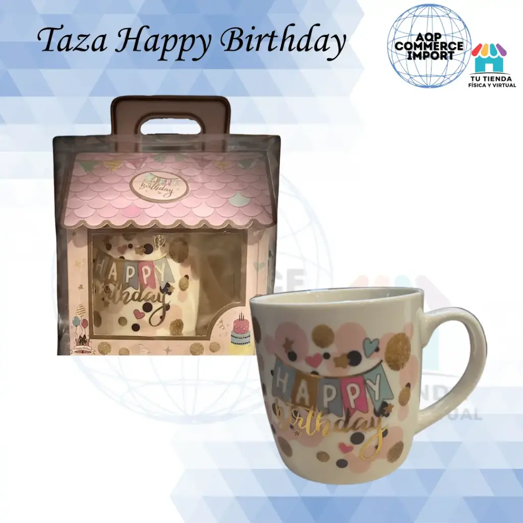 TAZA CUMPLEAÑOS - HAPPY BIRTHDAY